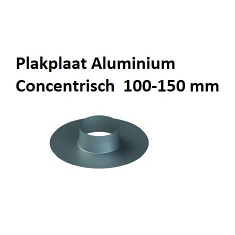 Concentrisch RVS Ø 100/150 mm Plakplaat Aluminium